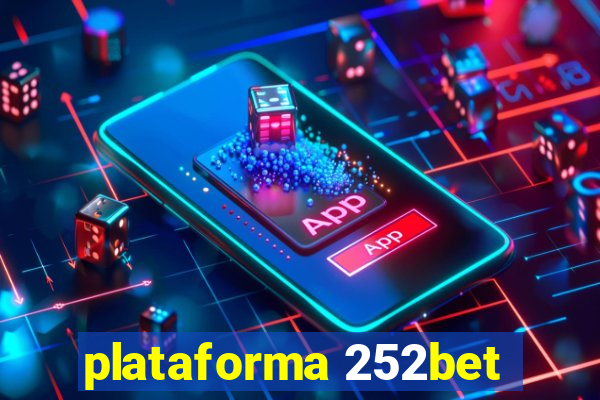 plataforma 252bet